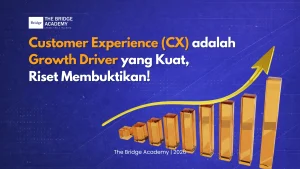 Customer Experience adalah Growth Driver yang Kuat