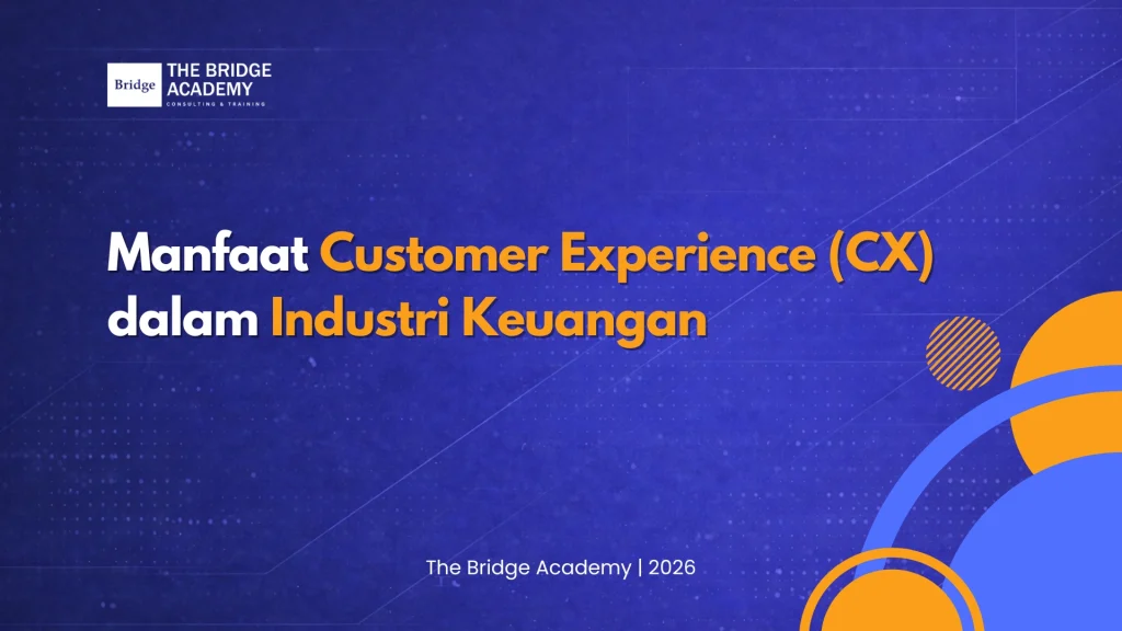 Manfaat Customer Experience dalam Industri Keuangan