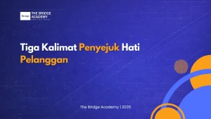 Tiga Kalimat Penyejuk Hati Pelanggan