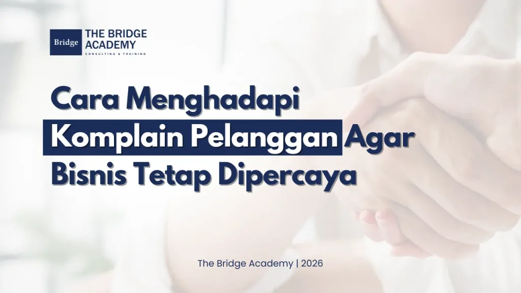 Cara Menghadapi Komplain Pelanggan Agar Bisnis Tetap Dipercaya